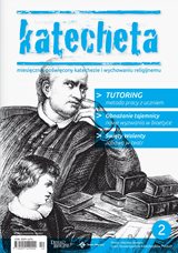 W lutowy numerze Katechety