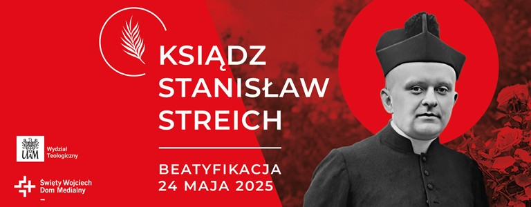 Sympozjum księdza Stanisława Streicha - duszpasterza i męczennika