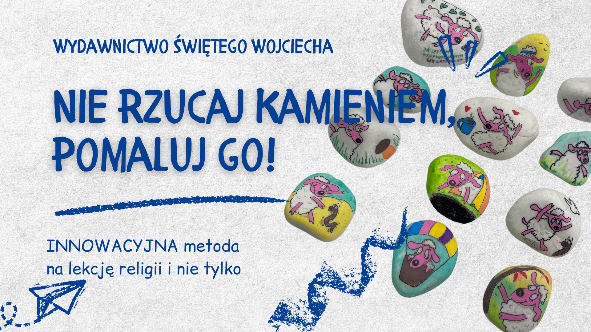 Nie rzucaj KAMIENIEM - pomaluj go!