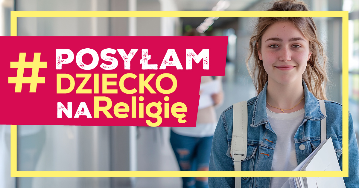 akcji #PosyłamDzieckoNaReligię