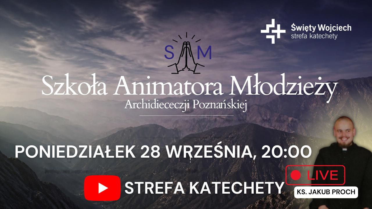 Szkoła Animatora Młodzieży Archidiecezji Poznańskiej