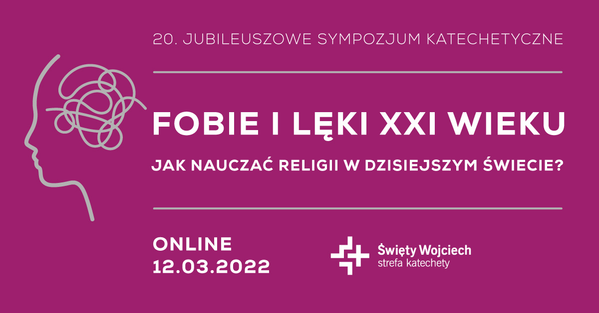 XX Ogólnopolskie Sympozjum Katechetyczne