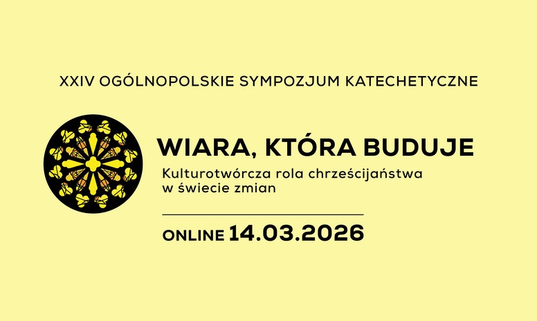 XXIV Ogólnopolskie Sympozjum Katechetyczne
