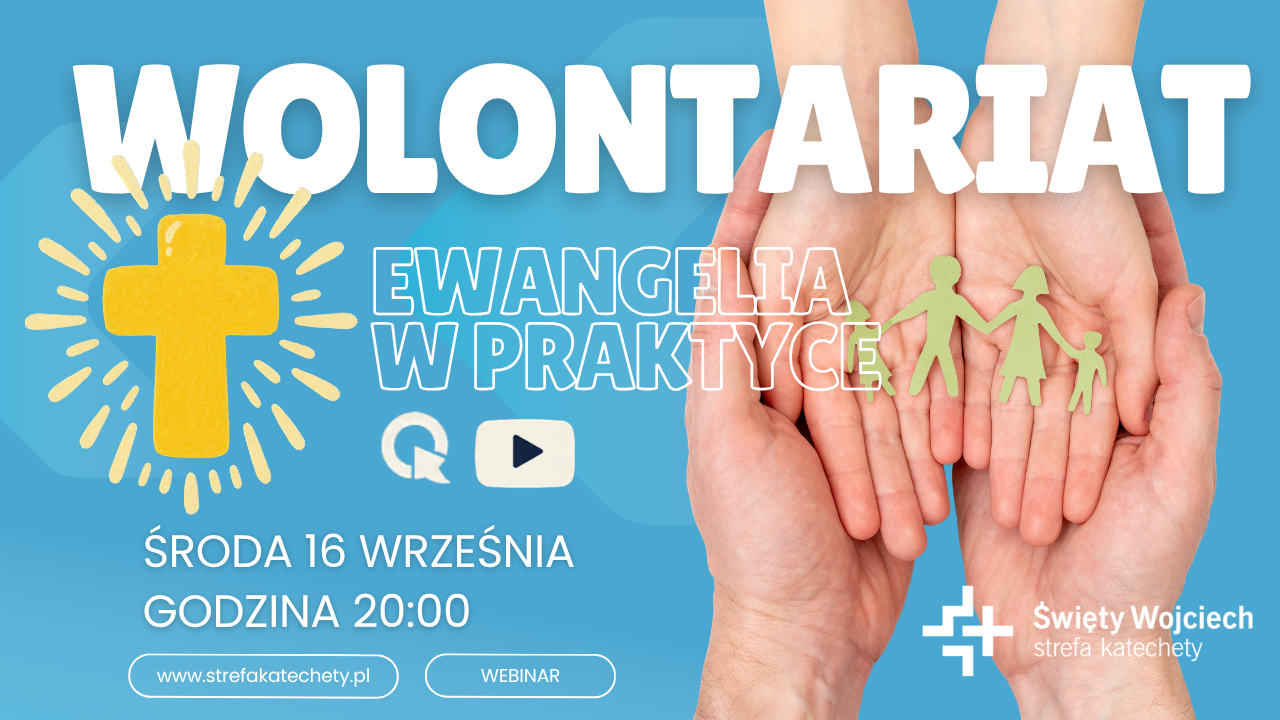 Wolontariat. Ewangelia w PRAKTYCE